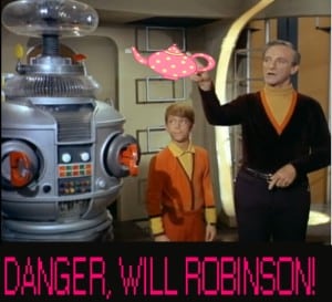 Danger Will Robinson